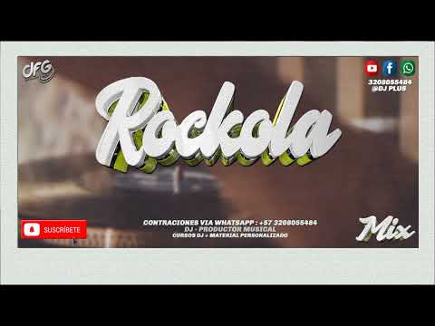[Mix] Rockola ✘ Tu hora ya pasó ✘ Olvido Total ✘ Perdió Su Turno ✘ DJ PLUS - DFG