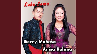 Download lagu Luka Lama (feat. Anisa Rahma) mp3