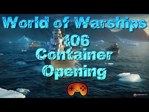 Container Opening 106 Container - World of Warships - Gameplay - German - Deutsch