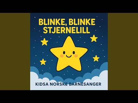 Blinke blinke stjerne lill (Kort versjon)