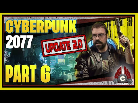 CohhCarnage Plays Cyberpunk 2077 Update 2.0 Fresh Start (Streetkid/Melee/Very Hard) - Part 6