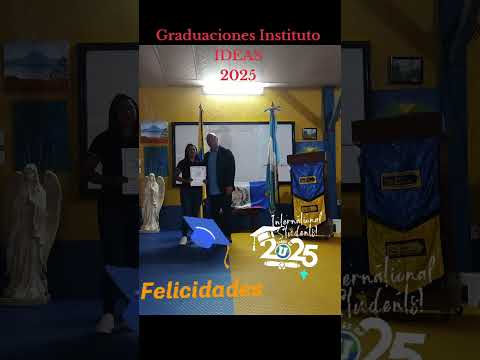 Graduaciones Instituto IDEAS 2025, Guatemala, San Lucas Sacatepéquez.