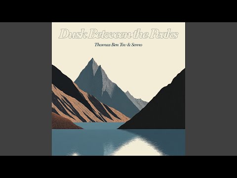 Dusk Between the Peaks