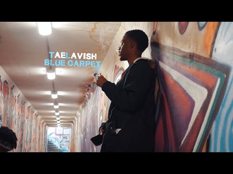 TaeLavish - Blue Carpet (Official Music Video)