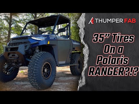 How to fit up to a 35 Inch Tire on your Polaris Ranger XP 1000 | Thumper Fab
