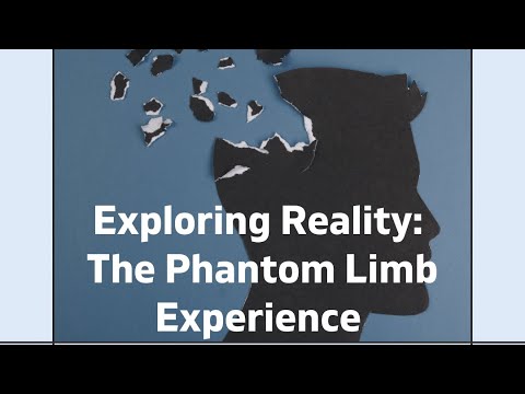 🌟 Exploring Reality: The Phantom Limb Experience 🌟