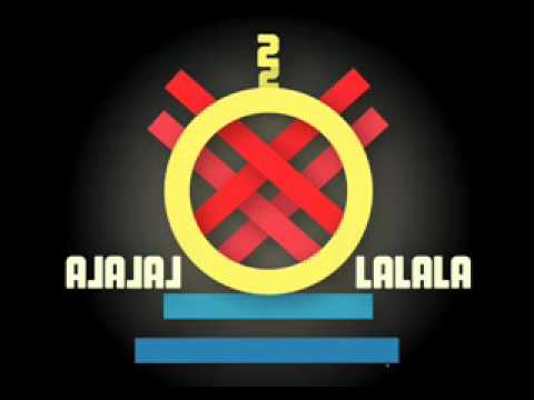 XXII - LaLaLaaa