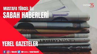 Mustafa Tübcel ile Sabah Haberleri l Yerel Gazete Manşetleri l 1 Ekim 