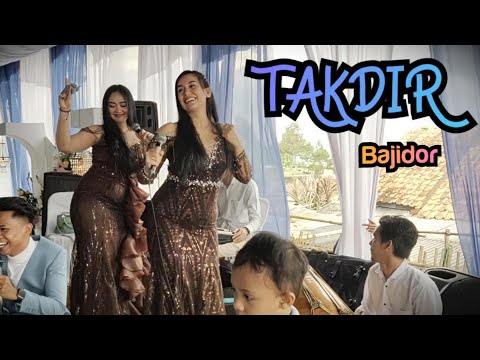 TAKDIR - GHINA MOJANG, JEJE JR X GMpro MUSIC || BAJIDOR || LIESANTY WEDDING