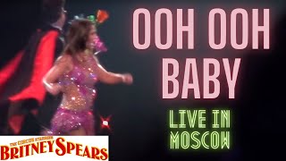 Britney Spears - Ooh Ooh Baby - CIRCUS Tour - Live in Moscow, Russia 7/21/2009