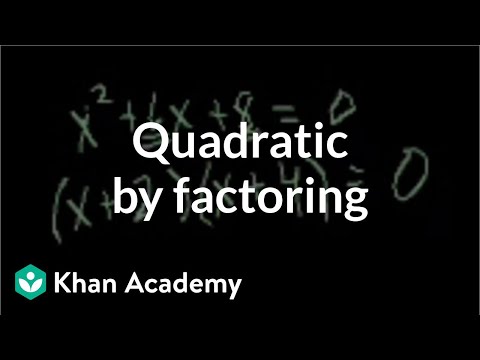Solving a Quadratic by Factoring