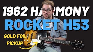 Video thumbnail for 1962 Harmony Rocket H53 | What's Up with Gold Foil Pickups? | by Uhlik Music