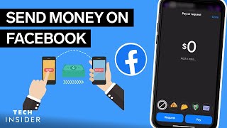 How To Send Money On Facebook | Tech Insider