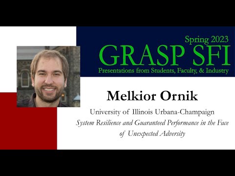 Spring 2023 GRASP SFI Melkior Ornik, University of Illinois Urbana Champaign