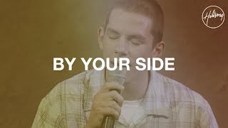 By Your Side - Hillsong Worship