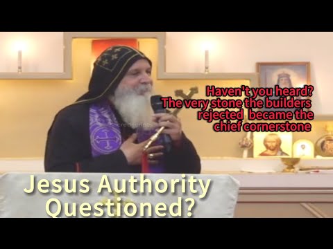Jesus Was Questioned About His Authority As A Son Of God
