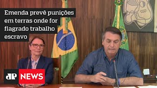 Emenda que pode levar a expropriação de terras não será regulamentada, diz Bolsonaro
