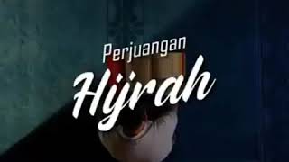 preview picture of video 'Perjuangan Hijrah Islam'