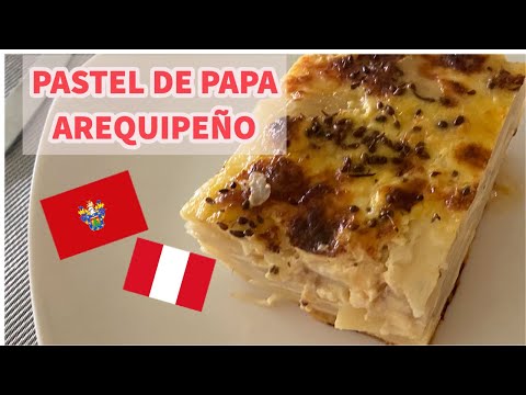 SABROSO PASTEL DE PAPA : COMIDA PERUANA  AREQUIPEÑA YAHAIRAKQRIMAYA