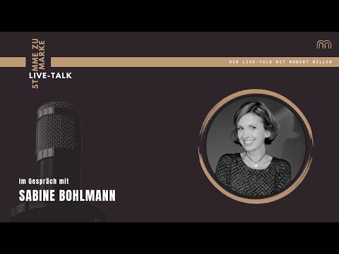 Stimme zu Marke, Live Talk mit Sabine Bohlmann