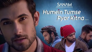 Download lagu Humein Tumse Pyar Kitna | Sanam | Humein Tumse Pyar Kitna Song | Humein Tumse Pyar Kitna Full Song mp3