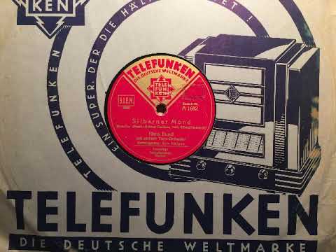 Hans Bund Tanz-Orchester, Eric Helgar, Silberner Mond, Slow-Fox, Berlin, 1934