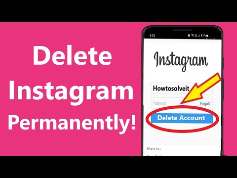 How to Delete Instagram Account Permanently!! - Howtosolveit Video