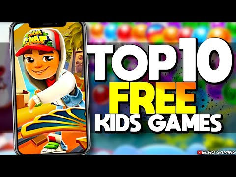 Top 10 Best FREE Mobile Games for Kids