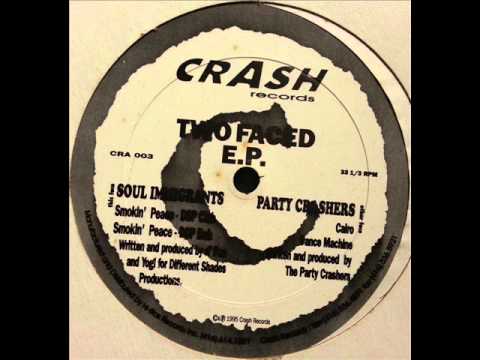 The Soul Immigrants -- Smokin Peace (DSP Dub) (Two Faced EP) [Crash Records]