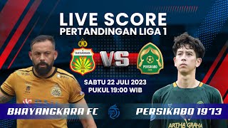 LIVE SCORE: Pertandingan Liga 1 antara Bhayangkara FC (1) VS (3) Persikabo 1973