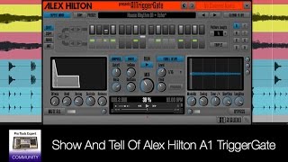 Video thumbnail for Show And Tell Of Alex Hilton A1 TriggerGate by Production Expert