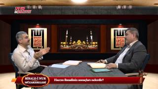 Risale-i Nur Müzakereleri - Haccın ihmalinin sonuçları nelerdir?