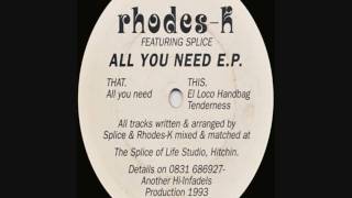 Rhodes K featuring Splice - Tenderness [HD]