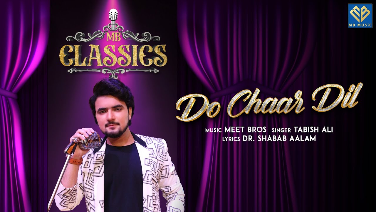 Do Chaar Dil Lyrics | Tabish Ali