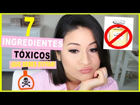 7 ingredientes tóxicos en tus cosméticos que debes evitar