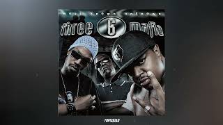 Three 6 Mafia - Roll With It (feat. Project Pat)