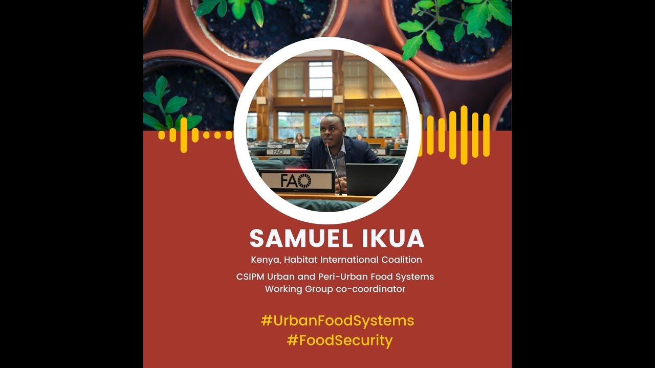 Urban Food Systems in Nairobi | Samuel Ikua, Kenya, HIC