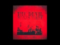 The Devil Makes Three - "The Plank"
