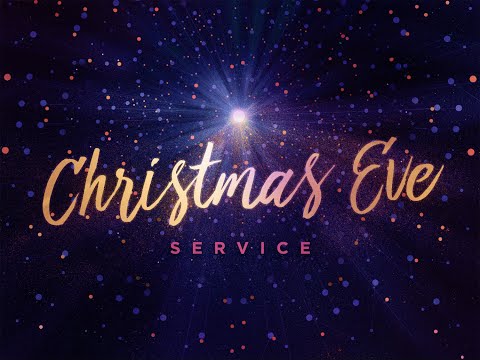 Christmas Eve Service 2020