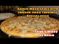 Special Pizza with Garlic Mayo sauce and Chicken toppings | By Naila