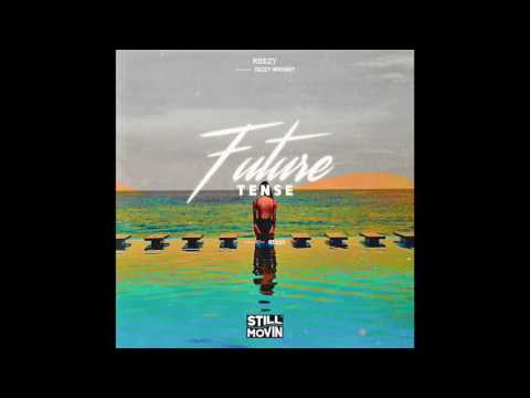 Reezy - Future Tense Feat. Dizzy Wright [New Song]