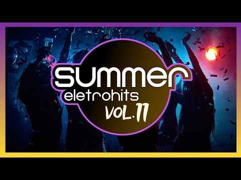 ESPECIAL - SUMMER EletroHITS! Vol. 11 | O MELHOR do Dance ANOS 2000! TOP Sequência MIXADA!