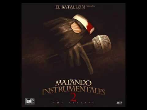 El Batallon ft  P1   Toy Pa Lo Mio Matando Instrumentales 2)
