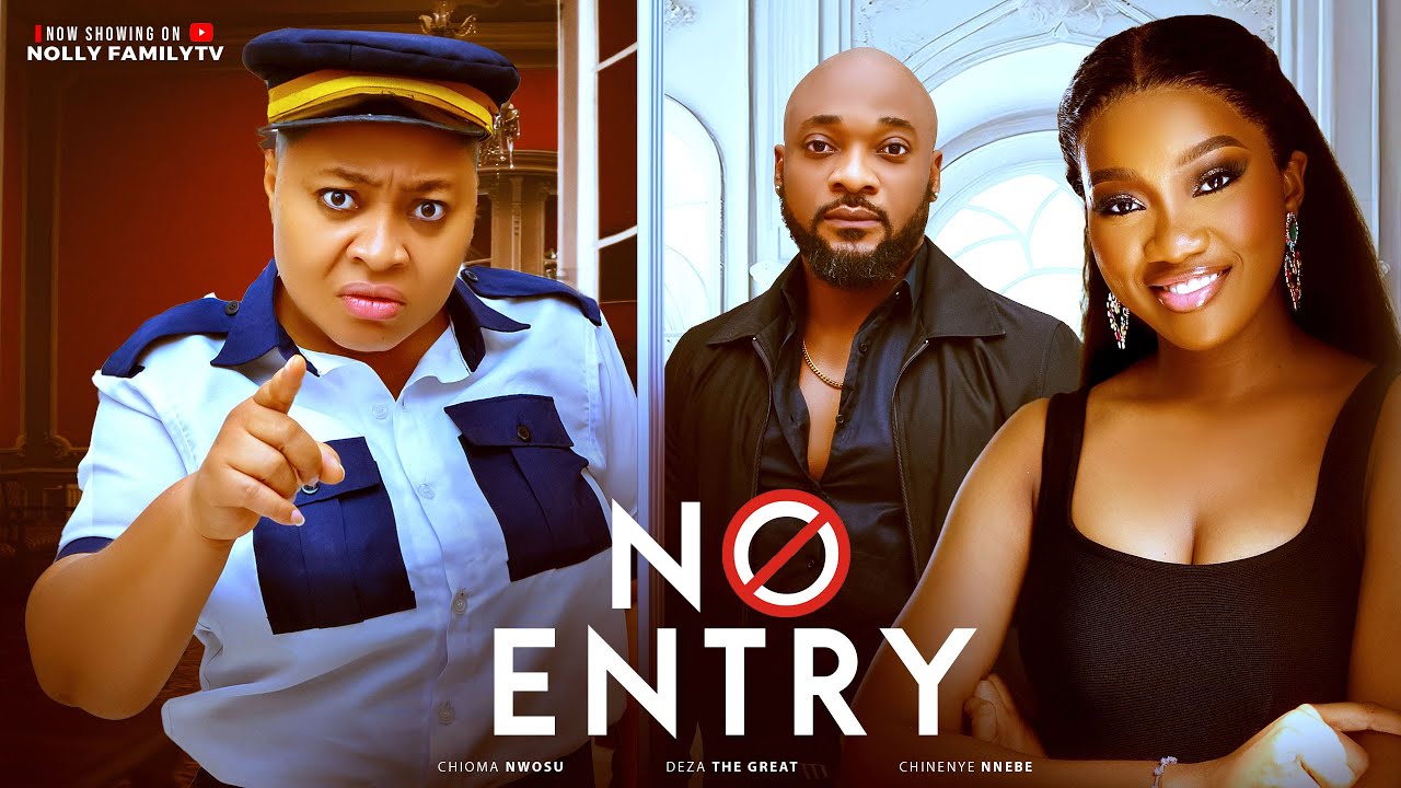 No Entry Nollywood Movie Thumbnail