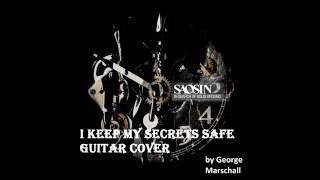 I keep my secrets safe guitar cover