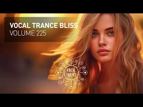 VOCAL TRANCE BLISS VOL. 225 [FULL SET]