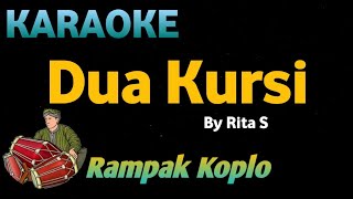 Download lagu DUA KURSI Rita Sugiarto KARAOKE HD... mp3