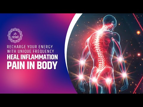 Recharge Your Energy with Unique Frequency Combinations | Heal Inflammation, Pain in Body
