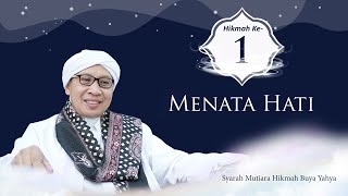 Download lagu Menata Hati | Hikmah ke 1 | Mutiara Hikmah Buya Yahya mp3 Download lagu Menata Hati | Hikmah ke 1 | Mutiara Hikmah Buya Yahya mp3