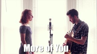 &quot;More of You&quot; - Chris Stapleton Cover by The Running Mates